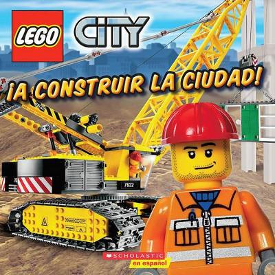 LEGO CITY : A CONSTRUIR LA CIUDAD! PB