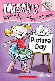 MISSYS SUPER DUPER ROYAL DELUXE 1: PICTURE DAY PB B FORMAT