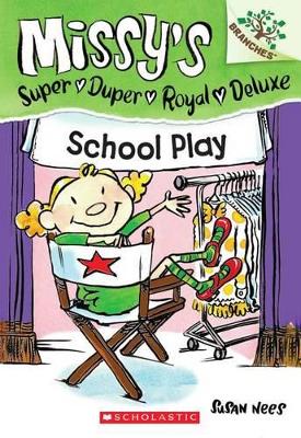 MISSYS SUPER DUPER ROYAL DELUXE 3: SCHOOL PLAY PB B FORMAT