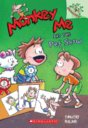 MONKEY ME 2: MONKEY ME AND THE PET SHOW PB A FORMAT