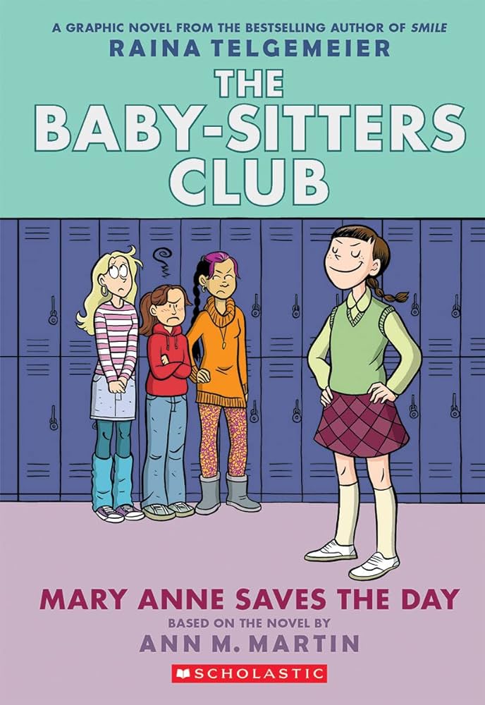 THE BABYSITTERS CLUB GRAPHIC NOVEL 3: MARY ANNE SAVES THE DAY PB