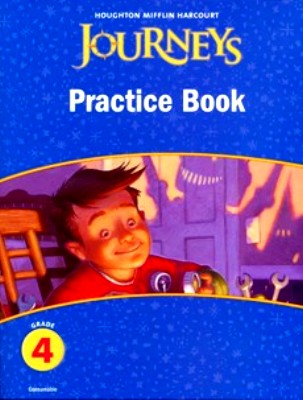 JOURNEYS GRADE 4 PRACTICE BOOK PB