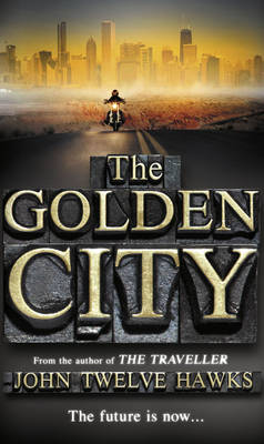 THE GOLDEN CITY (THE FOURTH REALM TRILOGY) PB A FORMAT