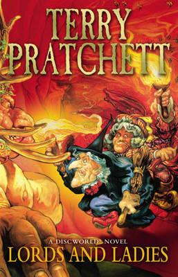 A DISCWORLD NOVEL 14: LORDS AND LADIES PB