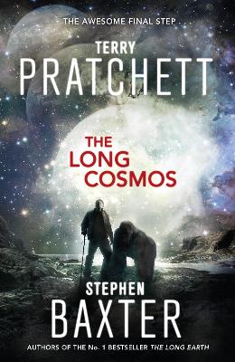 The Long Cosmos: (The Long Earth)