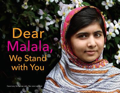 Dear Malala, We Stand with You HC BBK
