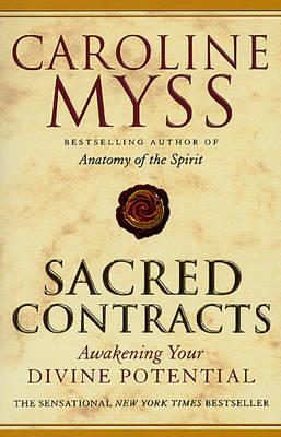 SACRED CONTACTS : AWAKENING YOUR DIVINE POTENTIAL PB