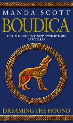 BOUDICA 3: DREAMING THE HOUND PB