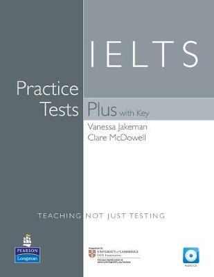 IELTS PRACTICE TESTS PLUS (+ KEY + CD)
