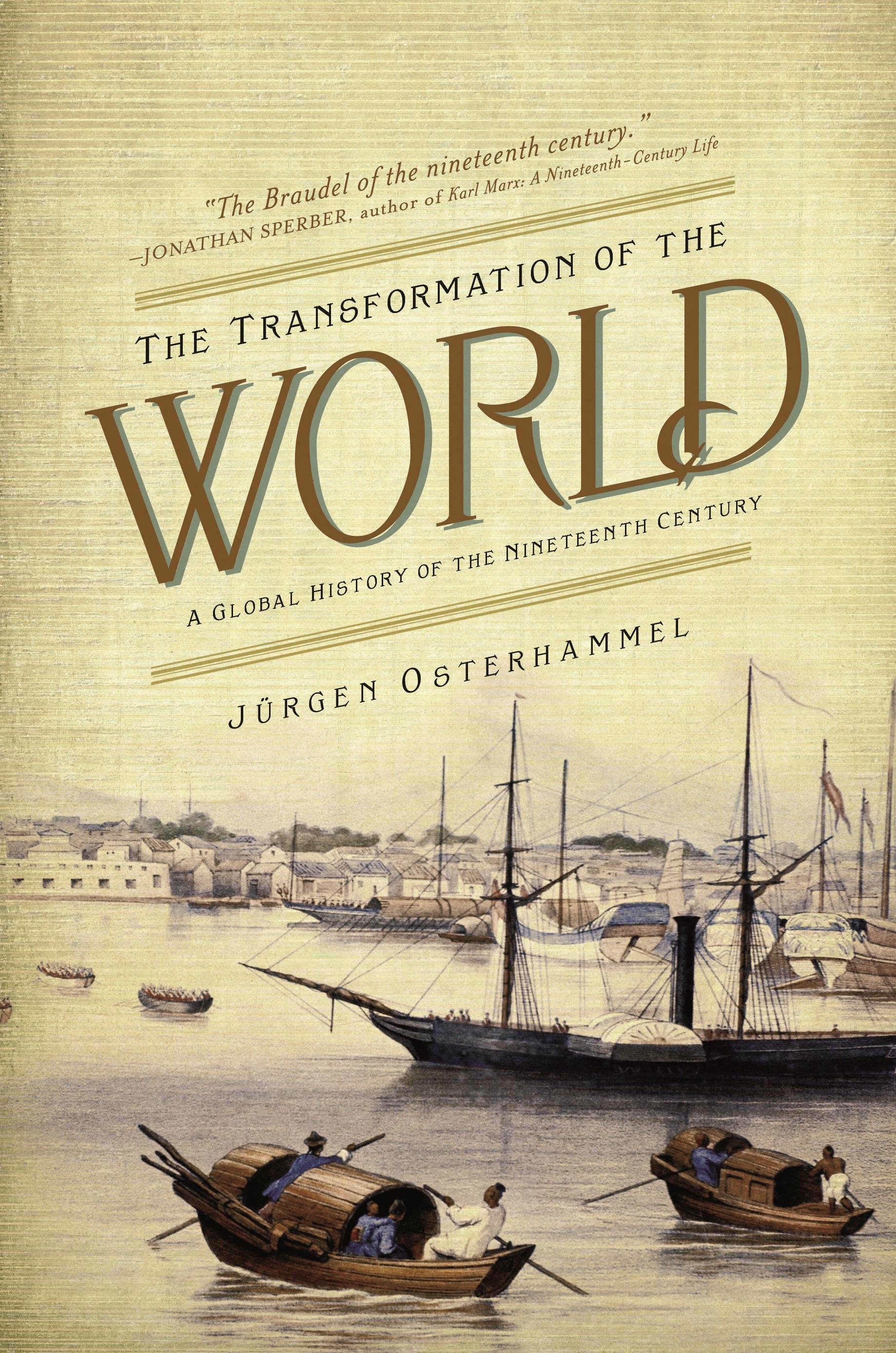 THE TRANSFORMATION OF THE WORLD PB