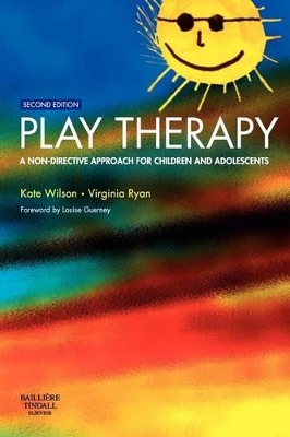 Play Therapy : A Non-Directive Approach for Children and Adolescents