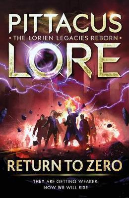 RETURN TO ZERO Lorien Legacies Reborn HC