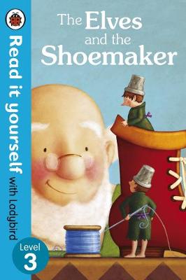 READ IT YOURSELF 3: THE ELVES AND THE SHOEMAKER HC MINI