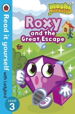 READ IT YOURSELF 3: MOSHI MONSTERS: ROXY AND THE GREAT ESCAPE PB