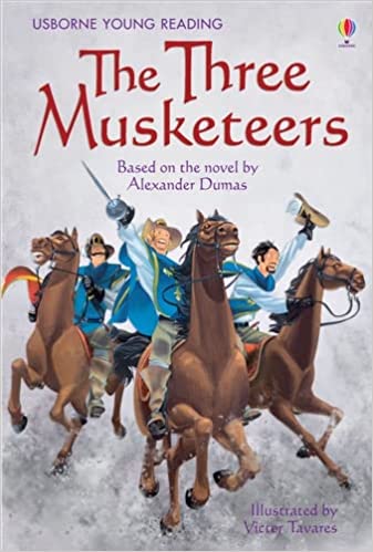 USBORNE YOUNG READING 3: THE THREE MUSKETEERS HC