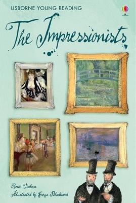 USBORNE YOUNG READING 3: THE IMPRESSIONISTS HC