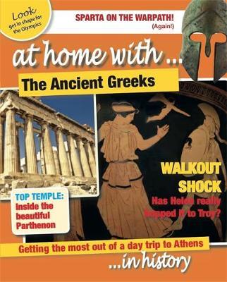 AT HOME WITH : THE ANCIENT GREEKS PB