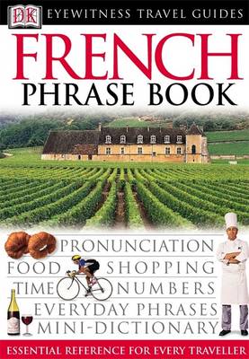 FRENCH PHRASE BOOK (EYEWITNESS PHRASEBOOK AND GUIDE) PB MINI