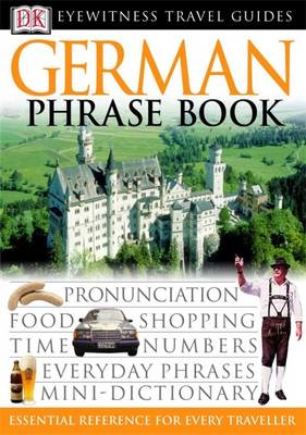 GERMAN PHRASE BOOK (EYEWITNESS PHRASEBOOK AND GUIDE) PB MINI