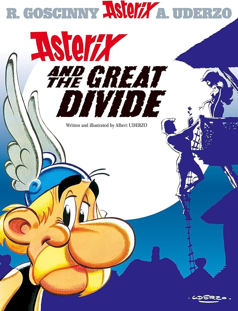 ASTERIX 25: ASTERIX AND THE GREAT DIVIDE