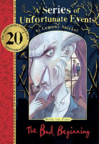 A SERIES OF UNFORTUNATE EVENTS 1: THE BAD BEGINNING - 20TH ANNIVERSARY GIFT EDITION