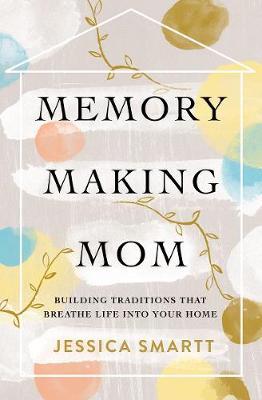 MEMORY-MAKING MOM PB