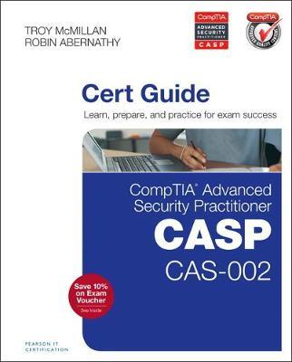 COMPTIA ADVANCED SECURITY PRACTITIONER (CASP) CAS-002 CERT GUIDE  HC