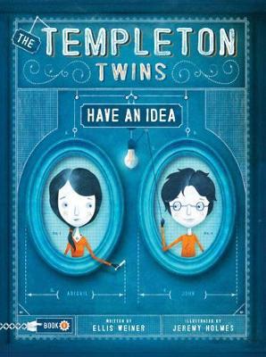 THE TEMPLETON TWINS HAVE AN IDEA HC