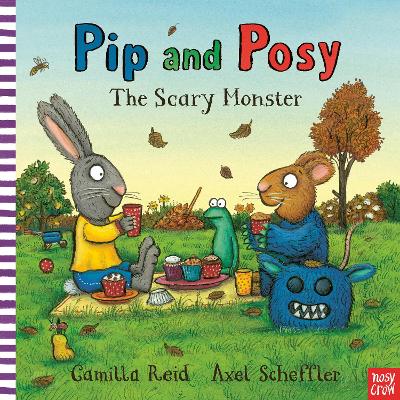 PIP AND POSY : THE SCARY MONSTER HC