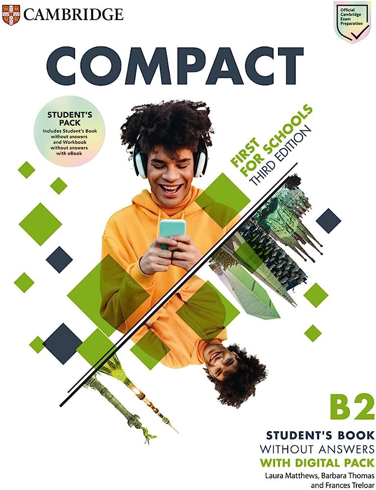 COMPACT FIRST FOR SCHOOLS Β2 SB ( DOWNLOADABLE AUDIO) 3RD ED