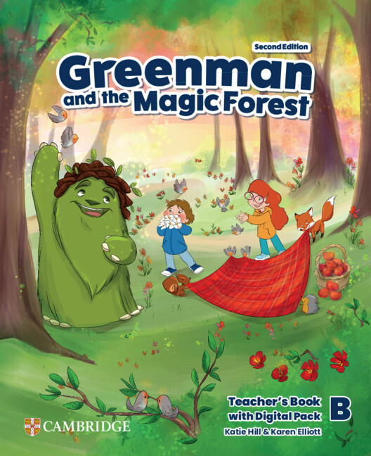 GREENMAN AND THE MAGIC FOREST LEVEL B TCHRS ( DIGITAL PACK) 2ND ED