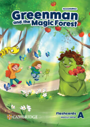 GREENMAN AND THE MAGIC FOREST LEVEL A FLASHCARDS 2ND ED