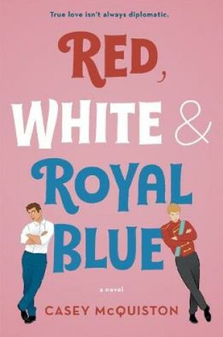 RED, WHITE  ROYAL BLUE - FILM TIE-IN