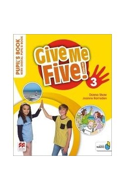 GIVE ME FIVE! 3 PUPILS BOOK ( DIGITAL PUPILS BOOK  NAVIO APP)