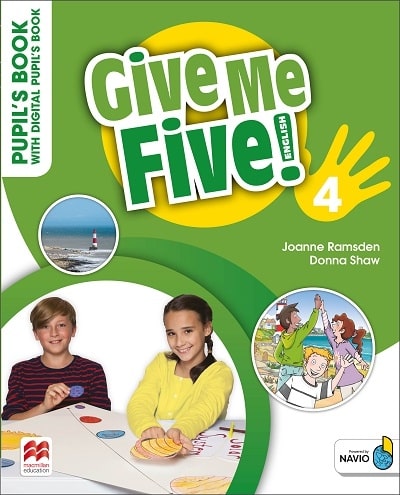 GIVE ME FIVE! 4 PUPILS BOOK ( DIGITAL PUPILS BOOK  NAVIO APP)