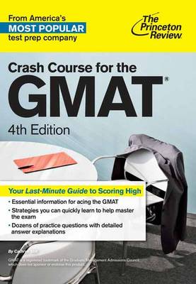 CRASH COURSE FOR THE GMAT 4TH ED