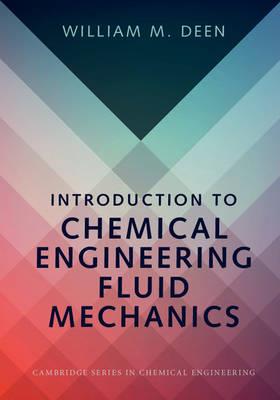 INTRODUCTION TO CHEMICAL ENGINEERING FLUID MECHANICS