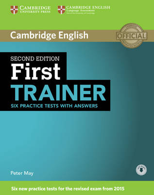 CAMBRIDGE ENGLISH FIRST TRAINER W A ( + ON LINE AUDIO) 2ND ED