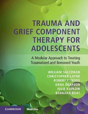 TRAUMA AND GRIEF COMPONENT THERAPY FOR ADOLESCENTS