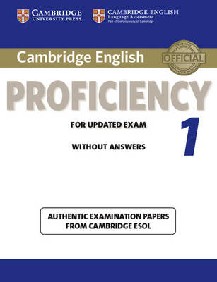 CAMBRIDGE ENGLISH PROFICIENCY FOR UPDATED EXAM 1 SB WO/A