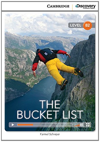 CAMBRIDGE DISCOVERY EDUCATION B2: THE BUCKET LIST ( ONLINE ACCESS)