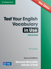TEST YOUR ENGLISH VOCABULARY IN USE ADVANCED SB W A 2ND ED