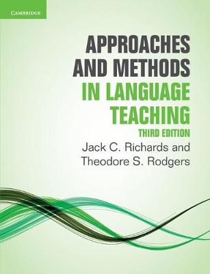 APPROACHES & METHODS IN LANGUAGE TEACHING