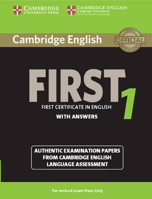 CAMBRIDGE ENGLISH FIRST 1 SB W A (FOR REVISED EXAM FROM 2015)