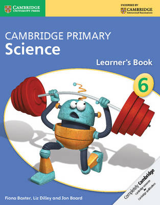CAMBRIDGE PRIMARY SCIENCE STAGE 6 LEARNER S BOOK