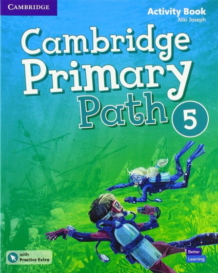 CAMBRIDGE PRIMARY PATH 5 ACTIVITY BOOK (  PRACTICE EXTRA)