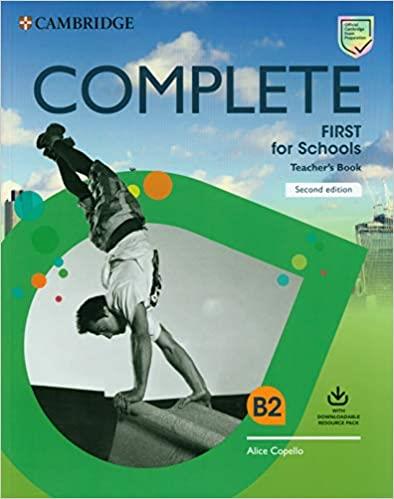 COMPLETE FIRST FOR SCHOOLS TCHR S (+ DOWNLOADABLE AUDIO) 2ND ED