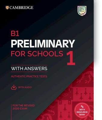 CAMBRIDGE Β1 PRELIMINARY FOR SCHOOLS 1 SELF STUDY PACK (+ DOWNLOADABLE AUDIO) (FOR REVISED EXAMS FROM 2020)