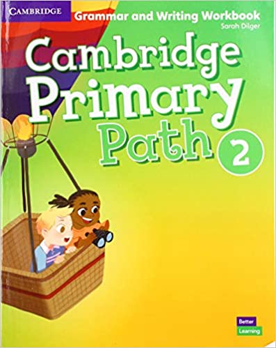 CAMBRIDGE PRIMARY PATH 2 GRAMMAR AND WRITING WORKBOOK