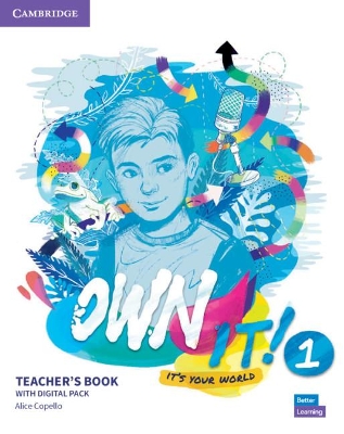OWN IT! 1 TEACHERS BOOK WITH DIGITAL RESOURCE PACK
